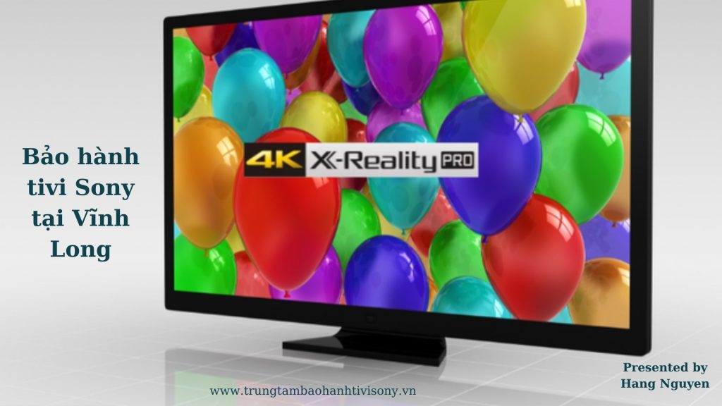 Bảo hành tivi Sony tại Vĩnh Long