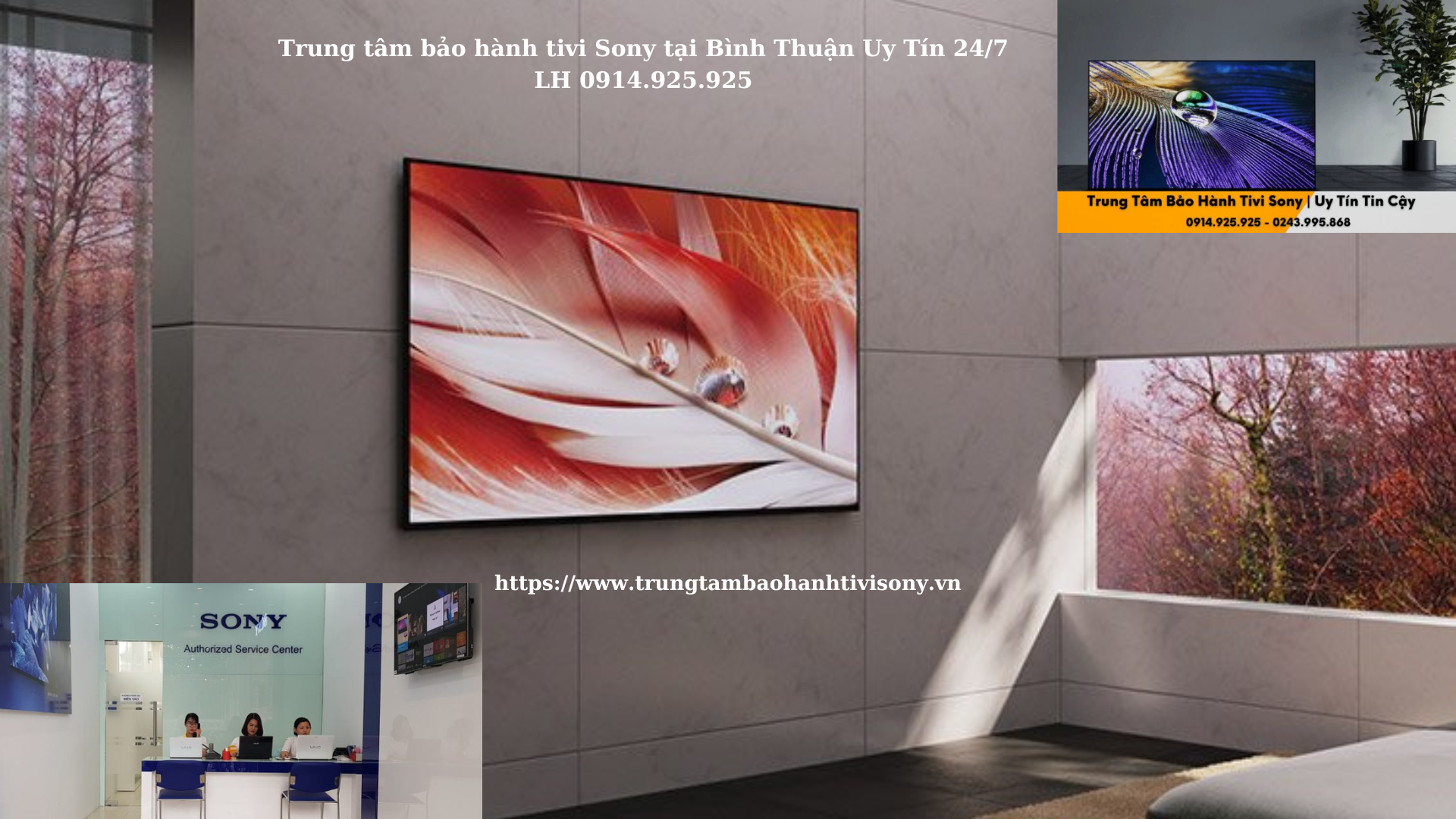 Trung tâm bảo hành tivi Sony tại Bình Thuận Uy Tín 24/7